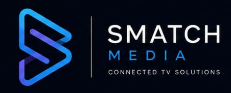 Smatch Media — Connected TV Solutions